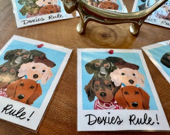 Dachshund Sticker Doxies Rule Polaroid (Waterproof)