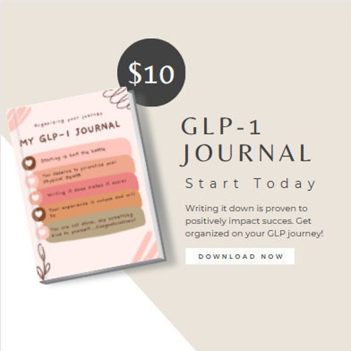 GLP-1 Journal (track Your Weightloss Journey on Ozempic, Wegovy, Mounjaro,  and Zepbound) 19 Pages!!!