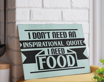 Funny Inspirational Quote Glass Cutting Board Gift Idea For Mom, Comedy I Need Food Kitchen Chopping Board Present For Mother.