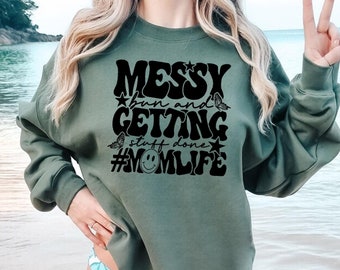 Messy Getting Mom Life Sweatshirt, Leopard Mama Crewneck, Mom Life Sweatshirt, Girl Mama Sweater, Cute Mom Sweatshirt, Mothers Day Gift