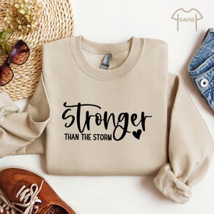 Stronger Than The Storm Sweatshirt, Boho Self Care Sweater, Inspirational Women Sweater, Christian Sweatshirt, Bible Verse Crewneck