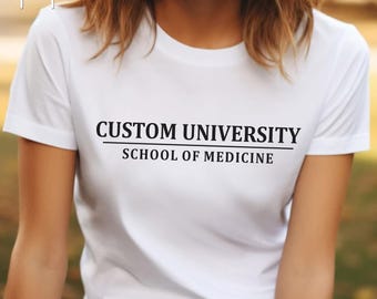 Chemise personnalisée de faculté de médecine de l'université, chemise personnalisée de programme universitaire, chemise de faculté de médecine, chemise de remise de diplôme d'étudiant en médecine