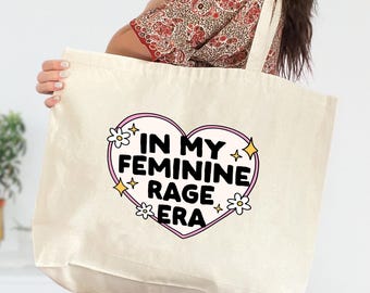 In My Feminine Rage Era Tote Bag, Women's Fundamental Rights Shirt, Pro-Choice Bag, Pro Roe Tote, My Bode My Choice Tote