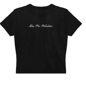 Palestine Crop Top, Y2K Baby Tee, Retro 90s Tee, Palestinian Shirt, Heritage Baby Tee, Palestine Fashion Shirt, Miss Pro Palestine