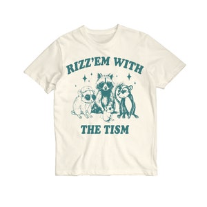 Rizz Em With The Tism Vintage Shirt, Retro 90s Funny Raccoon Graphic Shirt, Autism Awareness, Raccoon Meme Tee, Funny Gift For Her & Him