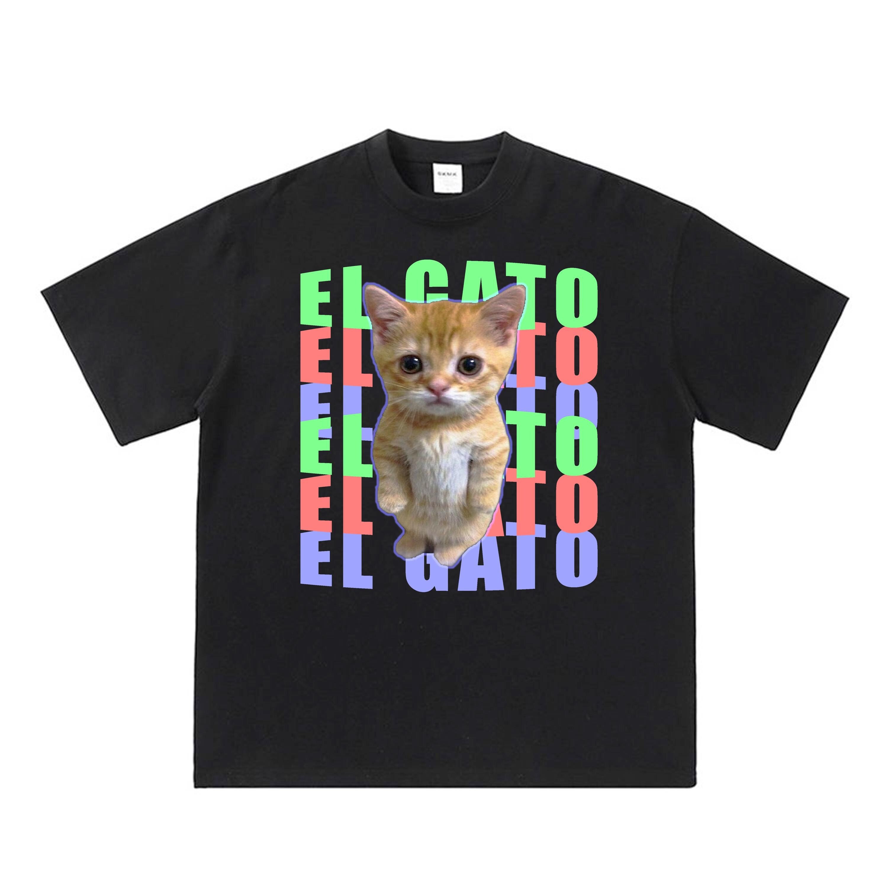 El Gato Meme Shirt, Funny cat meme tshirt, funny el gato meme graphic tee, funny cats t-shirt, meme shirt, meme tshirt