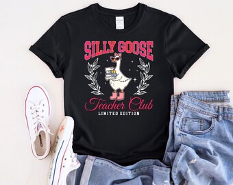 Silly Goose Teacher Club T-shirt, Back To School Teacher Shirt, Teacher Appreciation Shirt, Silly Goose Tee, Funny Teacher Shirt