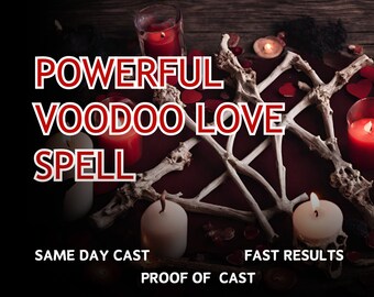 Powerful VOODOO LOVE Spell | For Very STUBBORN Targets | Permanent Results | Binds the Person towards you | Same Day Casting | Fast Results