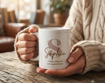 Sophia Name Mug, A Bright Mind and a Thoughtful Heart, Inspirational Name Meaning Coffee Cup