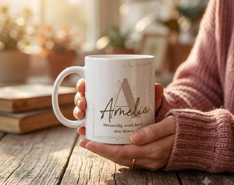 Amelia Name Mug,  Dream Big Work Hard Stay Brave, Ceramic Coffee Mug