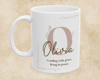 Olivia Name Meaning Mug | Leading with Grace Living in Peace, Inspirational Ceramic Mug