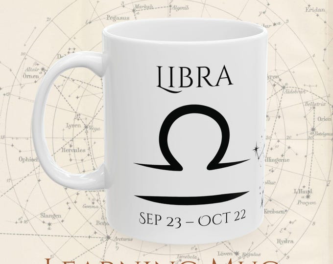 Libra Zodiac Mug. Astrology Cup with Constellation, DOB and Personality Traits. Educational Horoscope Gift