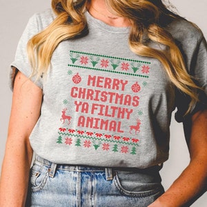 Merry Christmas Ya Filthy Animal Shirt, Ugly Christmas Sweater, Funny Christmas Shirt,Christmas Gifts,Christmas Crewneck,Winter Sweater