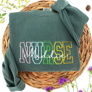 Comfort Colors® Embroidered Nurse Sweatshirt with Name - Nursing Sweaters - Nurse Appreciation - Nursing School Crewneck - Gift For Nurse