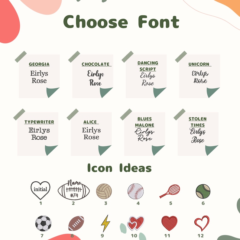 May include: A graphic with the text "Choose Font" and examples of different font styles, including Georgia, Chocolate, Dancing Script, and Unicorn. Below are icon ideas, including a football, baseball, and hearts.