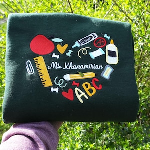 Teacher Sweatshirt - Custom Embroidered Name Teacher Crewneck - Preschool Teacher Shirt - Teacher Appreciation Gift - Birthday Gift