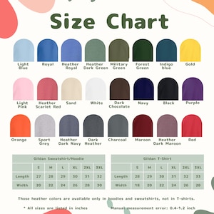 May include: A size chart with color swatches and size information for Gildan sweatshirts/hoodies and T-shirts. The chart includes measurements in inches for length and width, ranging from S to 3XL.