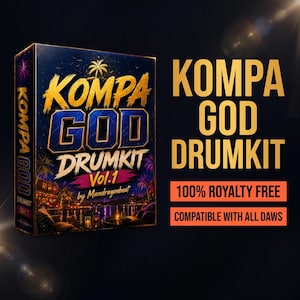 May include: A rectangular box for the Kompa God Drumkit Vol. 1 by Mandragonbeat, featuring a night scene with palm trees and a waterfront. The text reads Kompa God Drumkit, 100% Royalty Free, and Compatible with all DAWs in gold and orange.