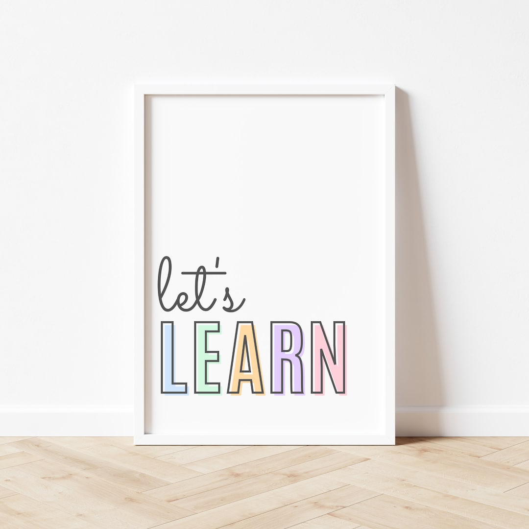 Let's Learn Sign, Classroom Poster, Homeschool Wall Art, Montessori ...
