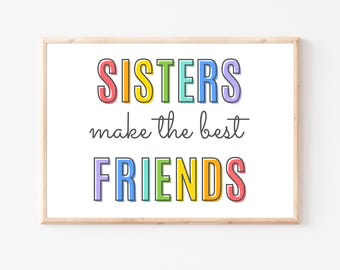 Las hermanas son las mejores amigas, Lámina de hermanas, Arte de pared para habitación de niñas, Decoración de pared para niñas, Arte de pared de hermanos, Póster imprimible de niñas, Arte de hermanos