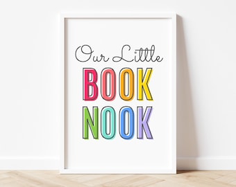 Our Little Book Nook , Reading Nook Art, Reading Corner Posters, Reading Posters, Lets Read Sign, Classroom Posters, Kids Wall Art