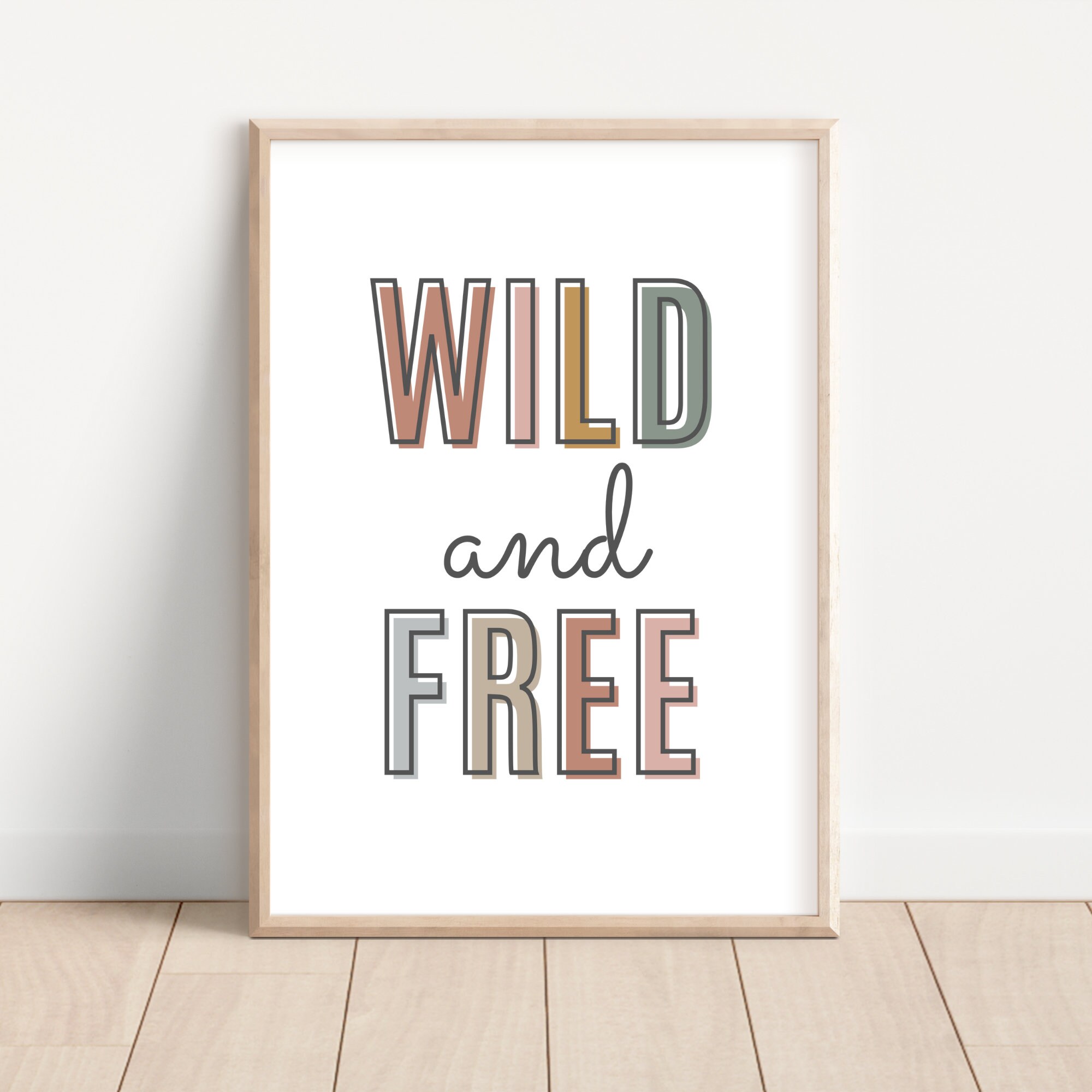 Wild and Free Printable, Wild One Poster, Born to Be Wild Print ...