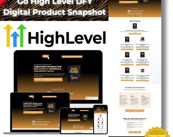 May include: A digital product snapshot titled "Go High Level DFY" with the "HighLevel" logo. The image showcases a laptop, tablet, and smartphone displaying a website interface. The design is black and gold, with text promoting customer experience and sales.