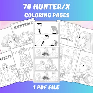May include: A collection of black and white coloring pages featuring illustrations of characters and scenes. The text "70 HUNTER/X COLORING PAGES" is displayed at the top, with "1 PDF FILE" at the bottom. The pages are arranged on a gradient background.