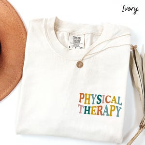 Comfort Colors® Retro Physical Therapy Shirt, Physical Therapist Shirt, Physical Therapist Gift, Gift For Therapist