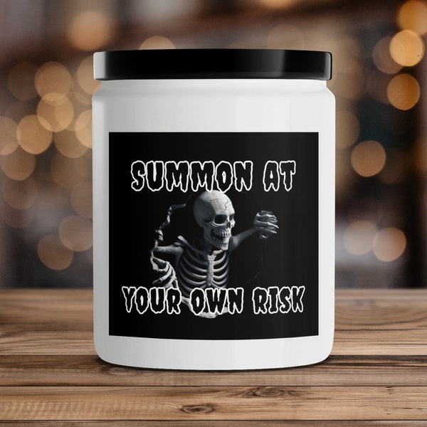 Summon At Your Own Risk Scented Candle, White and Black, Gothic Decor, Halloween Themed, Mood Candle