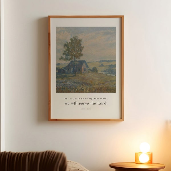 Joshua 24:15 As For Me and My House We Will Serve The Lord, Vintage Christian Wall Art, Christian Housewarming Gift, Bible Verse Poster