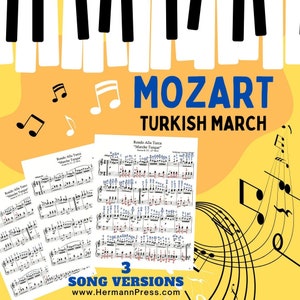 Può includere: Uno sfondo giallo con tasti di pianoforte bianchi e neri in alto. Il testo "MOZART MARCIA TURCA" è in lettere blu. Ci sono tre pagine di spartiti con il titolo "Rondo Alla Turca "Marche Turque" in testo nero. Il testo "3 VERSIONI DI CANZONI" è in lettere nere con sfondo bianco. Il testo "www.HermannPress.com" è in lettere nere con sfondo bianco. Ci sono note musicali sullo sfondo.