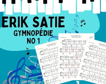 Gymnopédie No 1 - Erik Satie; 3 Version Sheet music Visual Learning Edition with Color-Coded Notes + Audio File