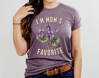 I'm Dad's Favorite Daughter Shirt, Birth Flower Family Matching T-Shirt, Mom's Favorite Graphic Tee, Sibling Rivalry, Customized Tshirt