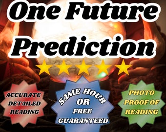 Same Hour | One Future Prediction Reading  | Blind Tarot Reading | Very Detailed Psychic Reading | General Spiritual | Same Day