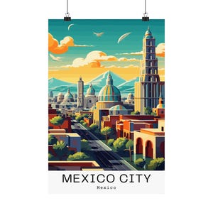 Mexico City Mexico Travel Poster - Famous Place Travel Matte Posters