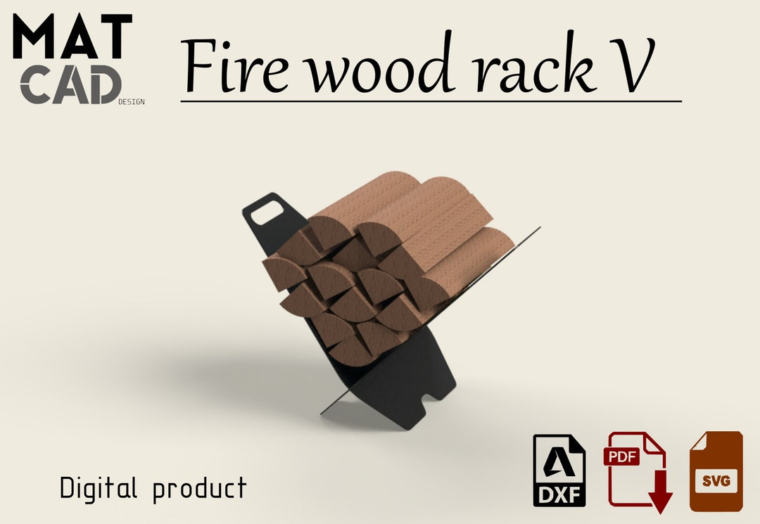 Fire Wood Rack, V Shape Log Holder, Firewood Storage, Log Basket, DXF ...