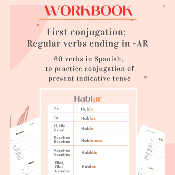 Cahier d'exercices 60 verbes espagnols pour pratiquer la conjugaison du présent de l'indicatif. Première conjugaison : verbes réguliers en -AR