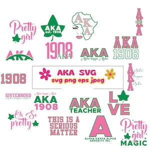 May include: A collection of digital cut files featuring the letters AKA, the year 1908, and various phrases related to the sorority, such as "Pretty girl", "Sisterhood", "This is a serious matter", and "Love". The files are available in SVG, PNG, EPS, and JPEG formats.