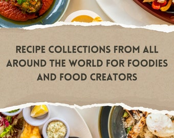 12000 Recipe Collections for Foodies and Food Content Creators