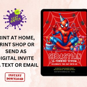 May include: A digital invitation featuring a cartoon image of Spiderman wearing a birthday hat and holding a string of web. The background is red with a spiderweb pattern. The text "Sebastian is turning seven! Celebrate this day with us" is at the bottom of the invitation. The invitation also includes an address and RSVP information.