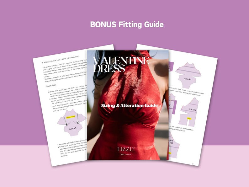 May include: An image of a "VALENTINE DRESS" sizing and alteration guide, with diagrams and instructions. The guide's cover shows a red dress and the text "LIZZIE PATTERNS". The background is a purple gradient. The text "BONUS Fitting Guide" is at the top.