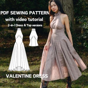 May include: A woman in a halter dress with a plaid design. The image features a PDF sewing pattern with a video tutorial for a 2-in-1 dress and top, labelled "VALENTINE DRESS."