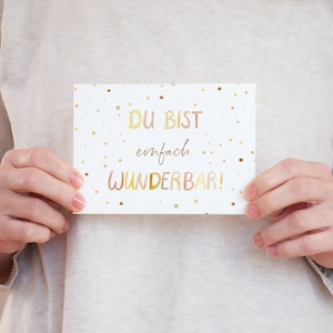 Postkarte Geburtstag Du bist einfach wunderbar Inspiration Postkarte Geburtstag Geburtstagskarte Geburtstagsgeschenk Geschenk Liebesworte
