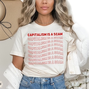 Anti Capitalist Shirt, Democratic Socialist Liberal Leftist Marxist Activist Tshirt, People Over Profit, Eat The Rich, Capitalism Is A Scam