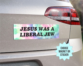 Jezus was een liberale jood automagneet/bumpersticker, antichristelijk nationalisme MAGA Trump fascisme, liberaal linkse activist, belasting van de kerk