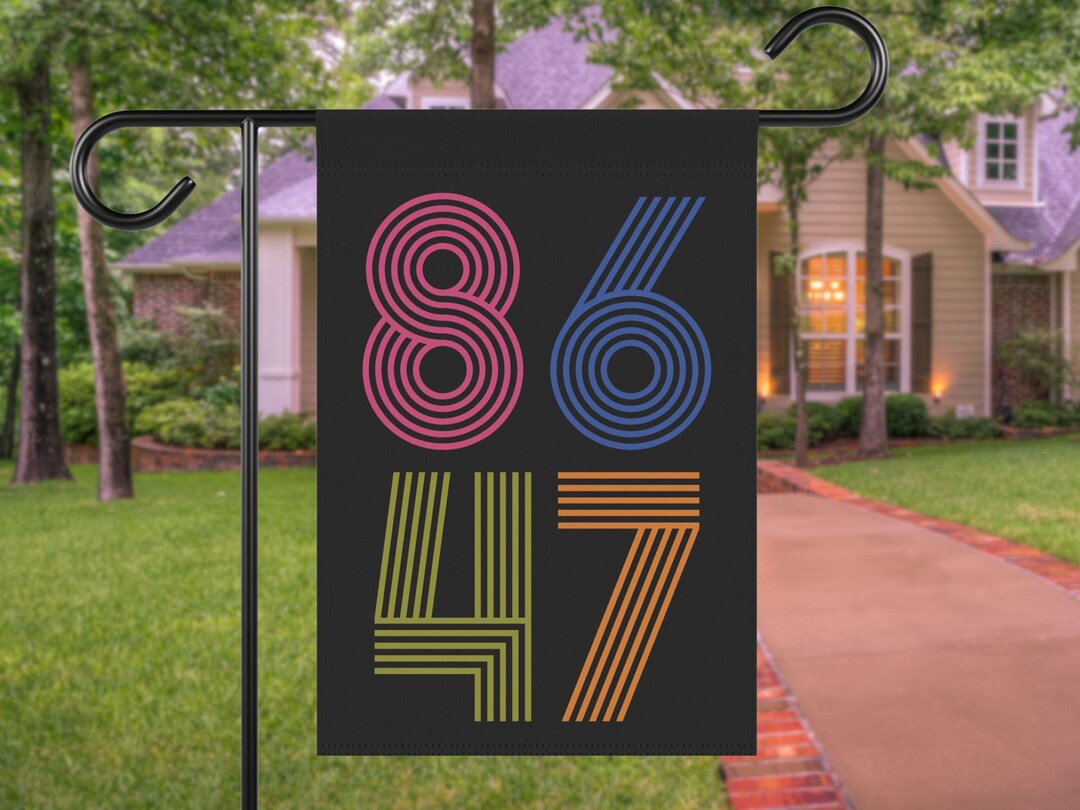 Retro 8647 Subtle Anti Trump House Garden Flag, Anti MAGA Fascism