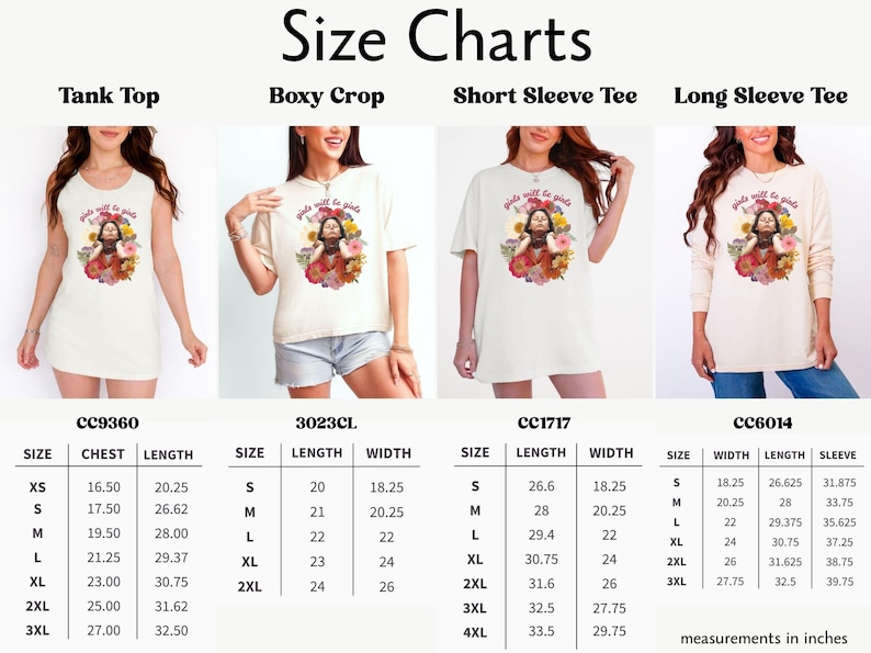 May include: Cream-colored t-shirts and tank tops with a floral graphic and the text "girls will be girls." The image shows four different styles: tank top, boxy crop, short sleeve tee, and long sleeve tee. Size charts are included.