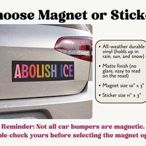Abolish ICE Car Magnet/Bumper Sticker, Anti Trump Deportation, Pro Immigration, Liberal Leftist Social Justice Human Rights, Fuck Racism image 3