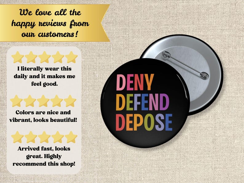 Defended Button Deny Defend Depose Pin Button, Anti Capitalism Social Justice Human ...